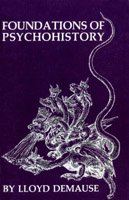 Lloyd deMause. Foundations of Psychohistory 